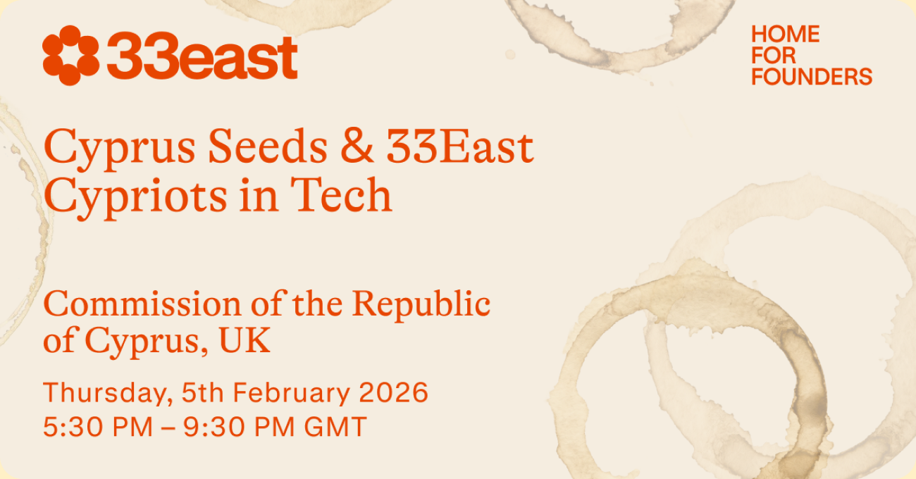 Cyprus Seeds & 33East — Cypriots in Tech event invite